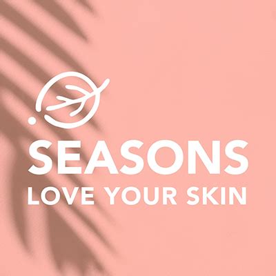 seasons love your skin|seasons skin lovers.